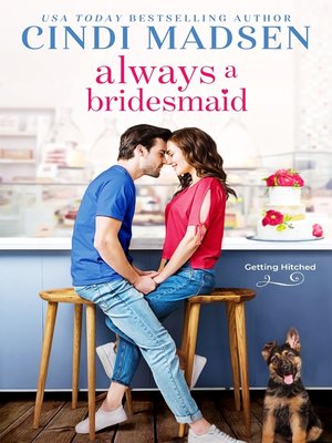 cover image of Always a Bridesmaid